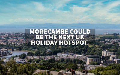 Morecambe Set To Be The New UK Holiday Hotspot!