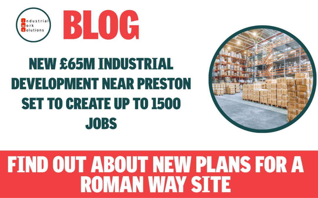 Major £65m Preston Industrial Estate could create up to 1500 jobs